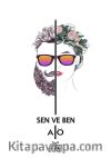 Sen ve Ben 