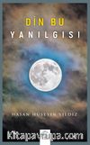 Din Bu Yanılgısı
