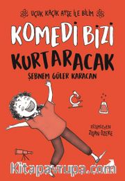 Komedi Bizi Kurtaracak / Uçuk Kaçık Ayşe ile Bilim 5