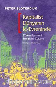 Kapitalist Dünyanın İç-Evreninde