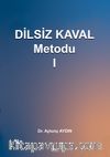 Dilsiz Kaval Metodu 1