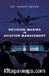 Decision-Making In Aviation Management