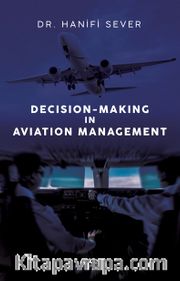 Decision-Making In Aviation Management