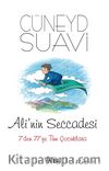 Ali'nin Seccadesi & 7'Den 77'ye Tüm Çocuklara