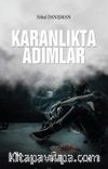 Karanlıkta Adımlar