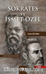 Sokrates ve İsmet Özel