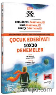 2021 KPSS ÖABT Okul Öncesi Sınıf ve Türkçe Öğretmenliği Çocuk Edebiyatı 10x20 Denemeler