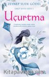 Uçurtma / Umut Kıyısı Serisi 1