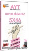 2021 AYT Sosyal Bilimler 2 5x46 Motivasyon Deneme Sınavı