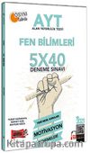 2021 AYT Fen Bilimleri 5x40 Motivasyon Deneme Sınavı