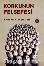 Korkunun Felsefesi
