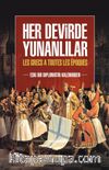 Her Devirde Yunanlılar 