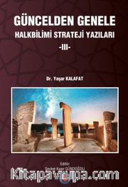 Güncelden Genele Halkbilimi Strateji Yazıları 3