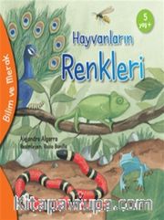 Hayvanların Renkleri / Bilim ve Merak