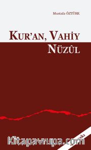 Kur’an, Vahiy, Nüzul