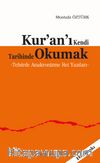 Kur'an'ı Kendi Tarihinde Okumak