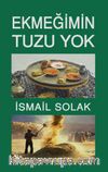 Ekmeğimin Tuzu Yok