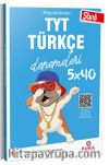 TYT Start 5x40 Türkçe Denemeleri QR Kod Çözümlü