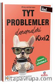 TYT İdeal 10x12 Problemler Denemeleri Tamamı Çözümlü