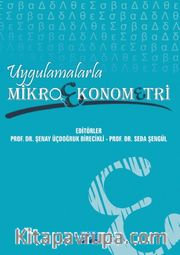 Uygulamalarla Mikroekonometri