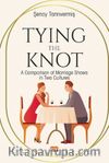 Tying the Knot: A Comparison of Marrıage Shows in Two Cultures