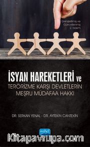 İsyan Hareketleri ve Terörizme Karşı Devletlerin Meşru Müdafaa Hakkı