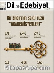 Dil ve Edebiyat Aylık Dil ve Edebiyat Kültür Dergisi Sayı:86 Şubat 2016