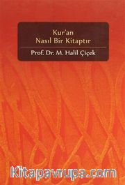 Kur'an Nasıl Bir Kitaptır