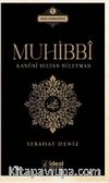 Muhibbi & Kanuni Sultan Süleyman