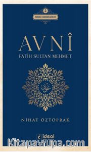 Avni / Fatih Sultan Mehmet