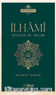 İlhami / Sultan III. Selim