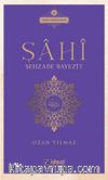 Şahi / Şehzade Bayezit
