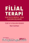 Filial Terapi & Oyun Yoluyla Ebeveyn-Çocuk İlişkilerini Güçlendirme