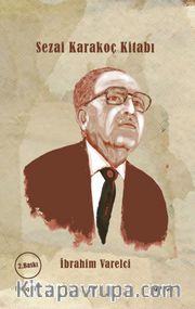 Sezai Karakoç Kitabı