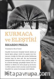 Kurmaca ve Eleştiri