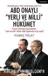 ABD Onaylı Yerli ve Milli Hükümet