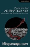 Alternatifsiz Kriz