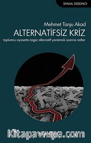 Alternatifsiz Kriz