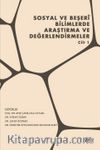 Sosyal ve Beşerî Bilimlerde Araştırma ve Değerlendirmeler Cilt 1