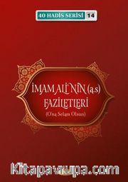 İmam Alinin Faziletleri / 40 Hadis Serisi 14