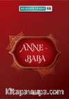 Anne Baba / 40 Hadis Serisi 13