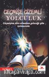 Geçmişe Gizemli Yolculuk