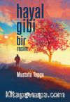 Hayal Gibi Bir Resim
