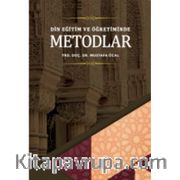 Din Eğitim ve Öğretiminde Metodlar