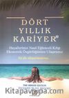 Dört Yıllık Kariyer
