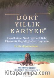 Dört Yıllık Kariyer
