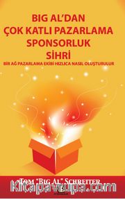 Big Al’dan Çok Katlı Pazarlama Sponsorluk Sihri