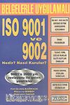 ISO 9001 ve 9002 Nedir? Nasıl Kurulur?/Belgelerle Uygulamalı