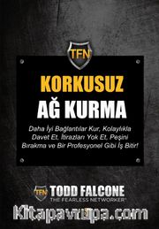 Korkusuz Ağ Kurma