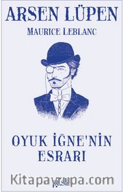 Arsen Lüpen / Oyuk İğne’nin Esrarı